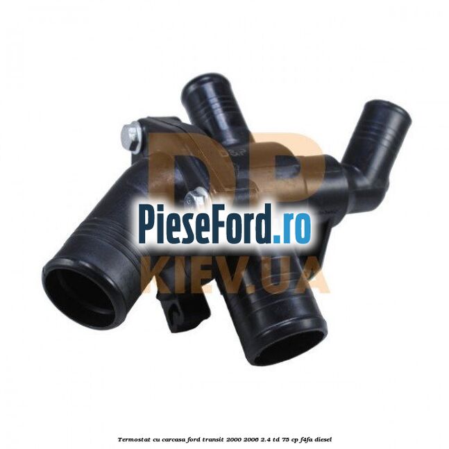 Termostat cu carcasa Ford Transit 2000-2006 2.4 TD 75 cp F4FA diesel