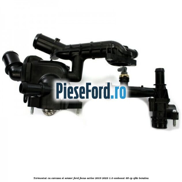 Termostat cu carcasa si senzor Ford Focus Active 2019-2023 1.0 EcoBoost 85 cp SFDC benzina