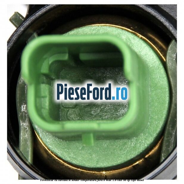 Termostat cu carcasa si senzor temperatura Ford B-Max 1.6 TDCi 95 cp T3JB diesel