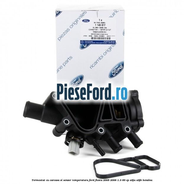 Termostat cu carcasa si senzor temperatura Ford Fiesta 2005-2008 1.3 69 cp A9JA, A9JB benzina