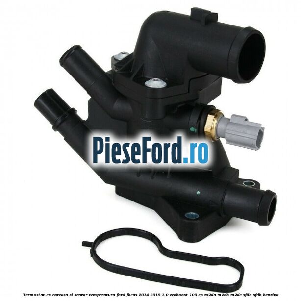 Termostat cu carcasa si senzor temperatura Ford Focus 2014-2018 1.0 EcoBoost 100 cp M2DA, M2DB, M2DC, SFDA, SFDB benzina
