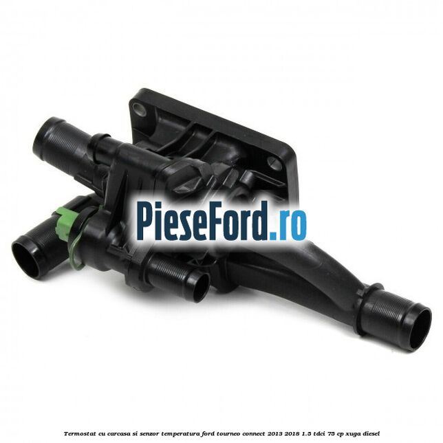 Termostat cu carcasa si senzor temperatura Ford Tourneo Connect 2013-2018 1.5 TDCi 75 cp XUGA diesel