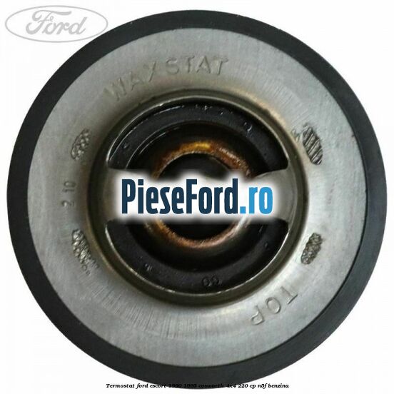 Termostat Ford Escort 1990-1995 Cosworth 4x4 220 cp N5F benzina