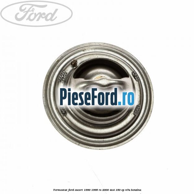 Termostat Ford Escort 1990-1995 RS 2000 4x4 150 cp N7A benzina