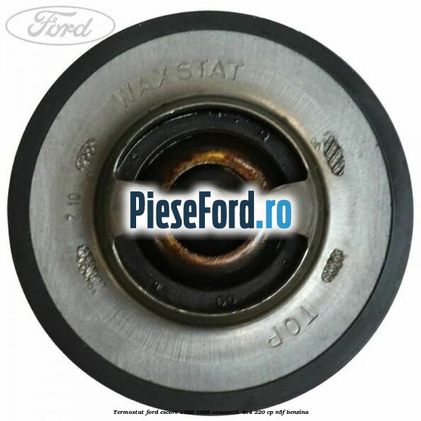 Termostat Ford Escort 1995-1998 Cosworth 4x4 220 cp N5F benzina