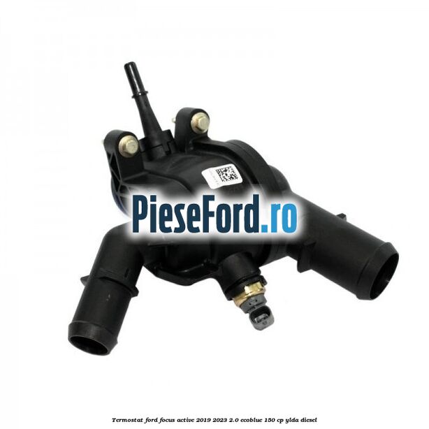 Termostat Ford Focus Active 2019-2023 2.0 EcoBlue 150 cp YLDA diesel