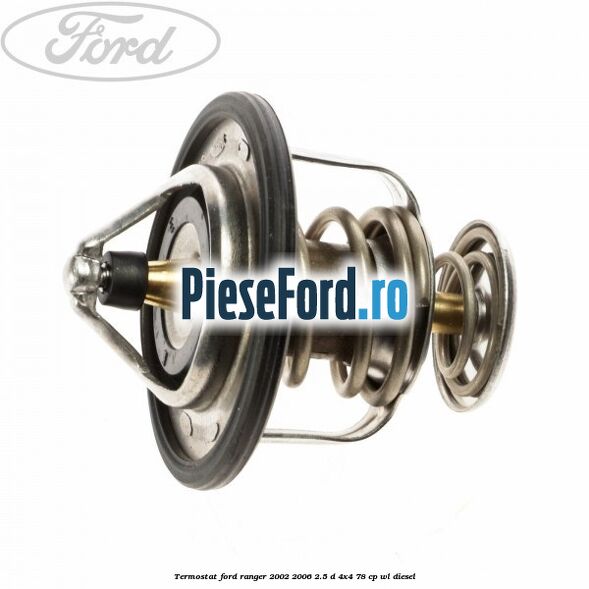 Termostat Ford Ranger 2002-2006 2.5 D 4x4 78 cp WL diesel