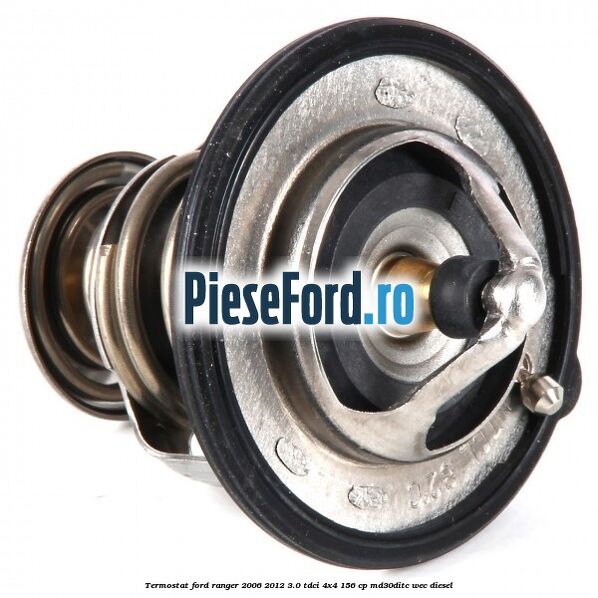 Termostat Ford Ranger 2006-2012 3.0 TDCi 4x4 156 cp MD30DITC, WEC diesel