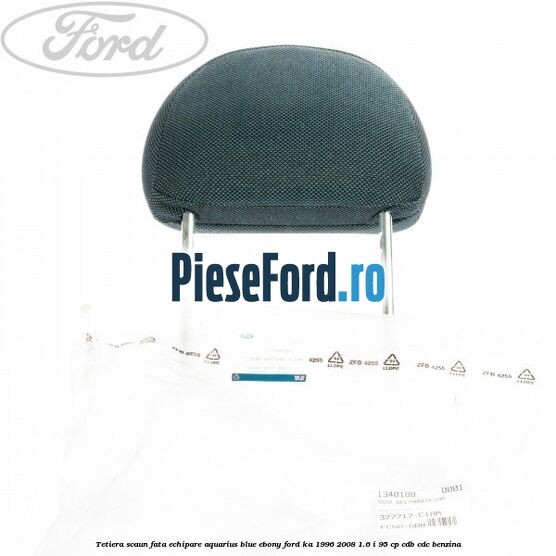 Tetiera scaun fata echipare aquarius blue ebony Ford Ka 1996-2008 1.6 i 95 cp CDB, CDC benzina