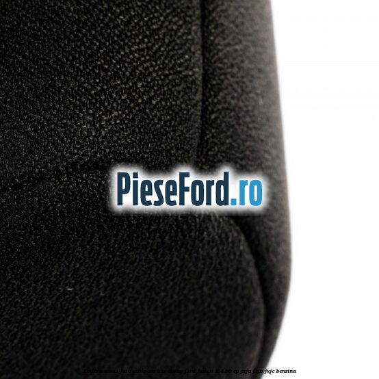Tetiera scaun fata echipare iris ebony Ford Fusion 1.4 80 cp Tetiera scaun fata echipare iris ebony Ford Fusion 1.4 80 cp FXJA, FXJB, FXJC benzina