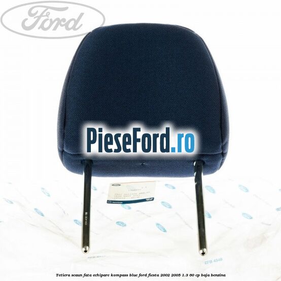 Tetiera scaun fata echipare kompass blue Ford Fiesta 2002-2005 1.3 60 cp BAJA benzina