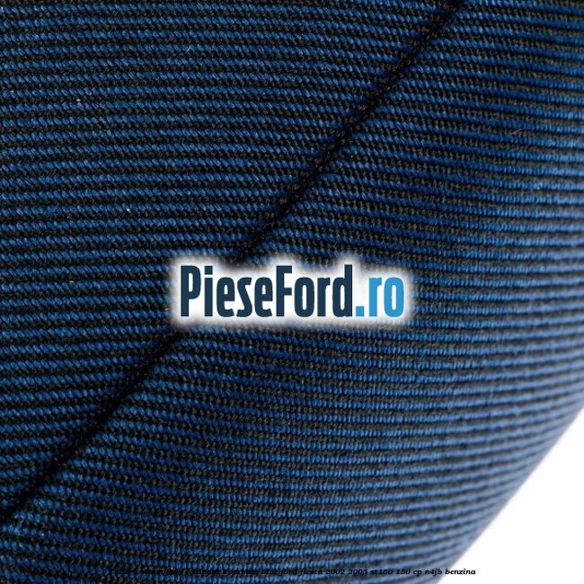 Tetiera scaun fata echipare kompass blue Ford Fiesta 2002-2005 ST150 150 cp N4JB benzina
