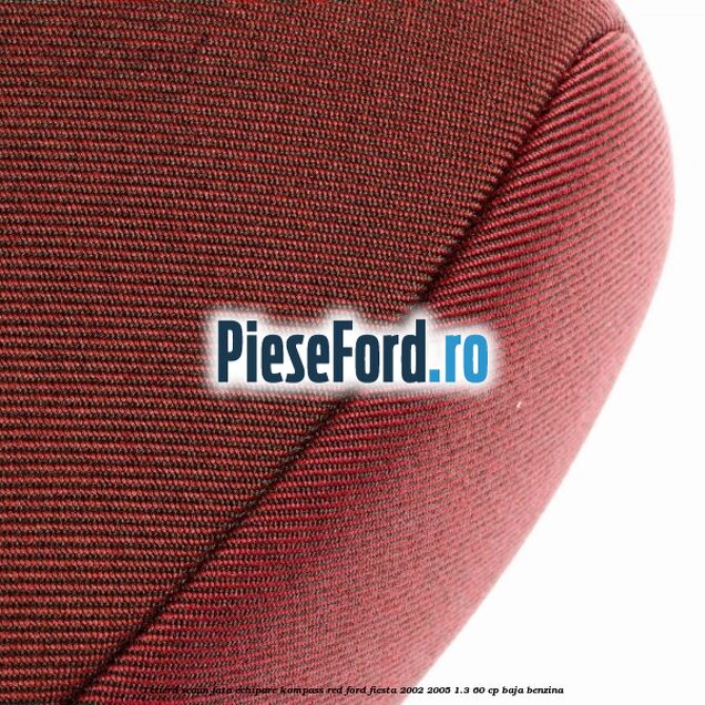 Tetiera scaun fata echipare kompass red Ford Fiesta 2002-2005 1.3 60 cp BAJA benzina
