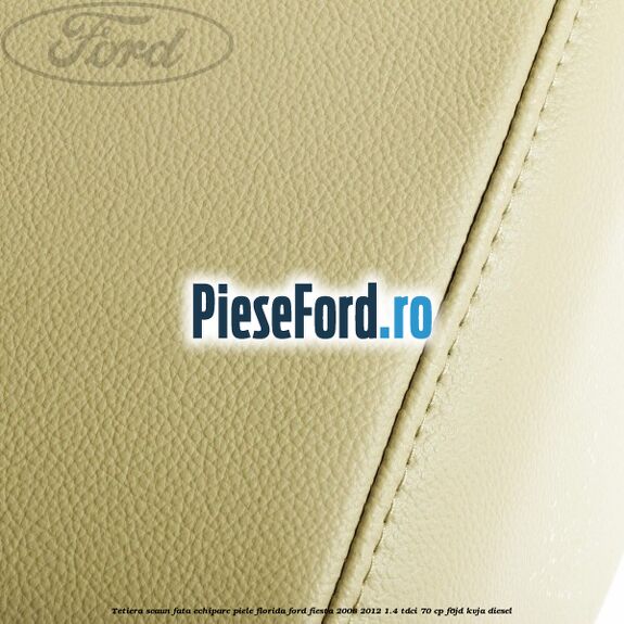 Tetiera scaun fata echipare piele florida Ford Fiesta 2008-2012 1.4 TDCi 70 cp F6JD, KVJA diesel