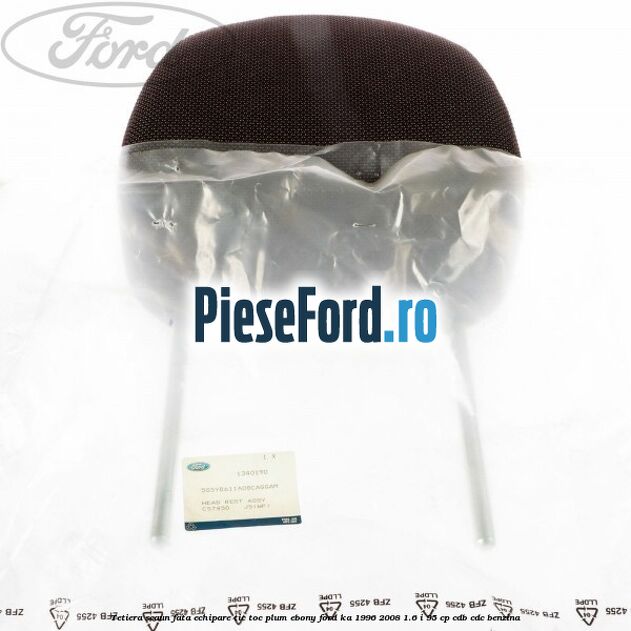 Tetiera scaun fata echipare tic toc plum ebony Ford Ka 1996-2008 1.6 i 95 cp Tetiera scaun fata echipare tic toc plum ebony Ford Ka 1996-2008 1.6 i 95 cp CDB, CDC benzina