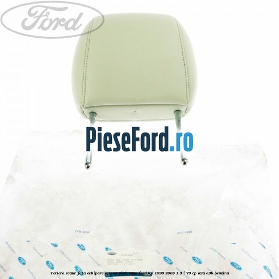 Tetiera scaun fata echipare verona piele sage Ford Ka 1996-2008 1.3 i 70 cp A9A, A9B benzina