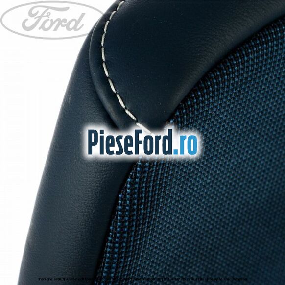 Tetiera scaun spate echipare piele windsor Ford Fiesta 2008-2012 1.4 97 cp RTJA, RTJB, SPJA, SPJC, SPJE benzina