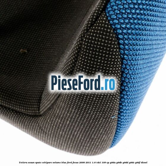 Tetiera scaun spate echipare volume blue Ford Focus 2008-2011 1.6 TDCi 109 cp G8DA, G8DB, G8DD, G8DE, G8DF diesel