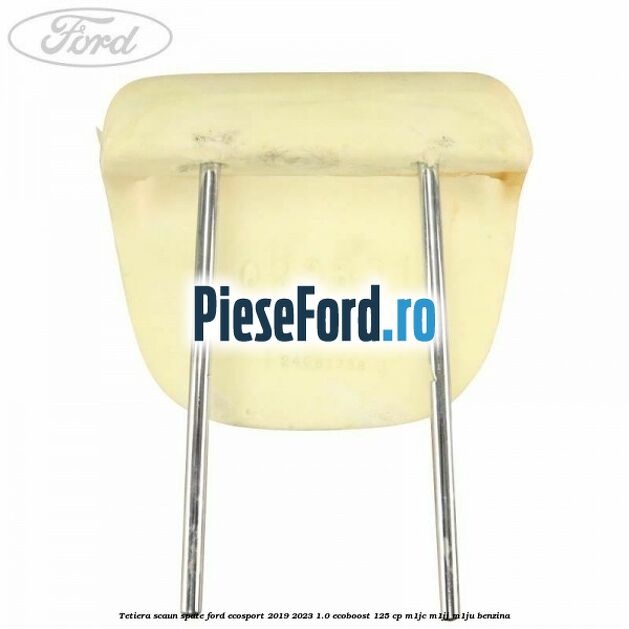 Tetiera scaun spate Ford EcoSport 2019-2023 1.0 EcoBoost 125 cp M1JC, M1JJ, M1JU benzina