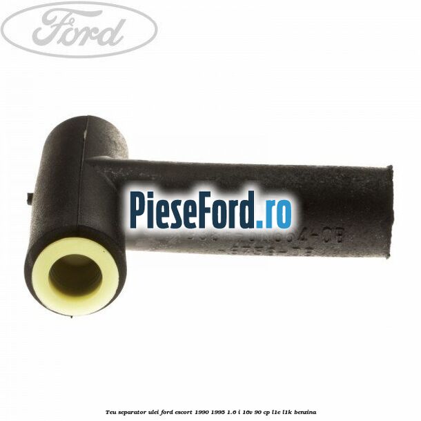 Teu separator ulei Ford Escort 1990-1995 1.6 i 16V 90 cp L1E, L1K benzina