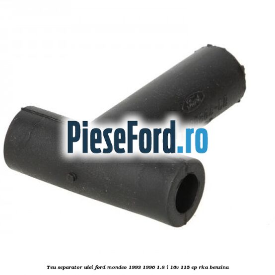 Teu separator ulei Ford Mondeo 1993-1996 1.8 i 16V 115 cp RKA benzina