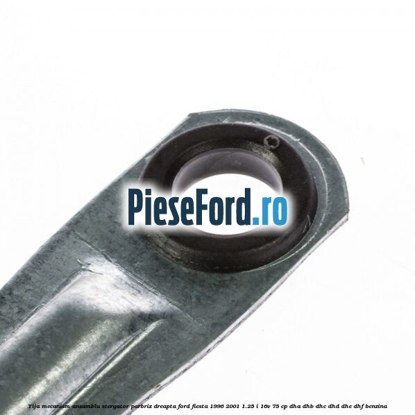 Tija mecanism ansamblu stergator parbriz dreapta Ford Fiesta 1996-2001 1.25 i 16V 75 cp DHA, DHB, DHC, DHD, DHE, DHF benzina