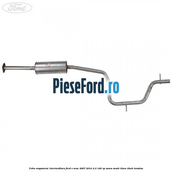 Toba esapament intermediara Ford S-Max 2007-2014 2.0 145 cp AOWA, AOWB, TBWA, TBWB benzina
