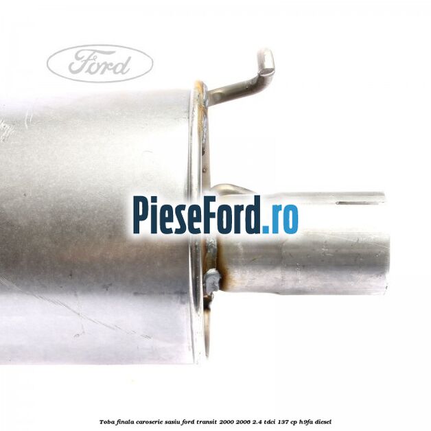 Toba finala caroserie sasiu Ford Transit 2000-2006 2.4 TDCi 137 cp H9FA diesel