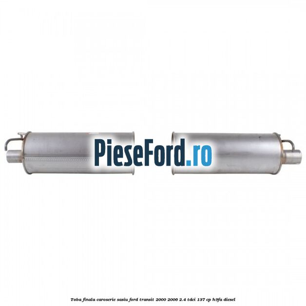 Toba finala caroserie sasiu Ford Transit 2000-2006 2.4 TDCi 137 cp H9FA diesel