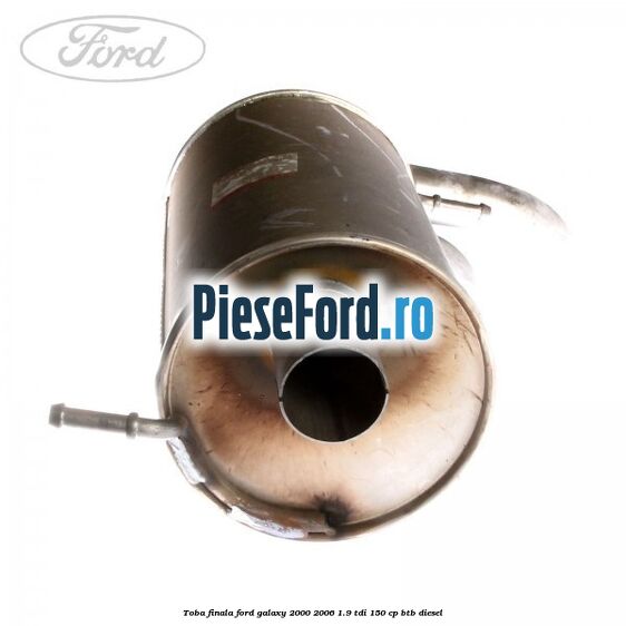 Toba finala Ford Galaxy 2000-2006 1.9 TDI 150 cp Toba finala Ford Galaxy 2000-2006 1.9 TDI 150 cp BTB diesel
