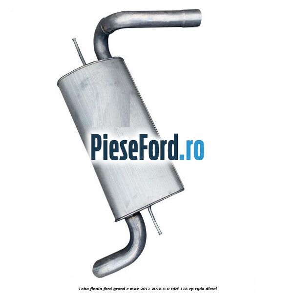 Toba finala Ford Grand C-Max 2011-2015 2.0 TDCi 115 cp TYDA diesel