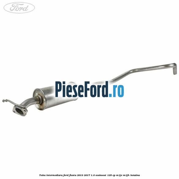 Toba intermediara Ford Fiesta 2013-2017 1.0 EcoBoost 125 cp M1JE, M1JH benzina