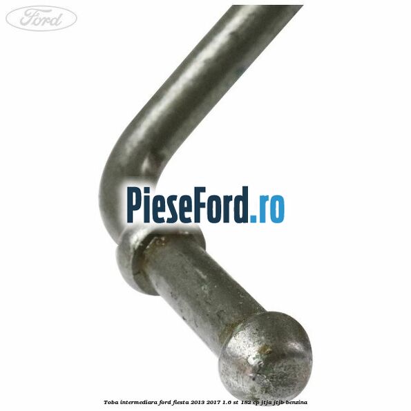 Toba intermediara Ford Fiesta 2013-2017 1.6 ST 182 cp JTJA, JTJB benzina