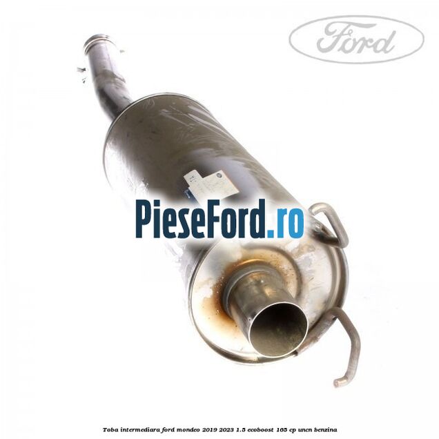 Toba intermediara Ford Mondeo 2019-2023 1.5 EcoBoost 165 cp UNCN benzina