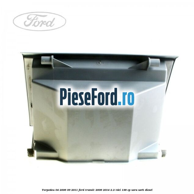 Torpedou 04/2006-09/2011 Ford Transit 2006-2014 2.2 TDCi 136 cp USRA, USRB diesel