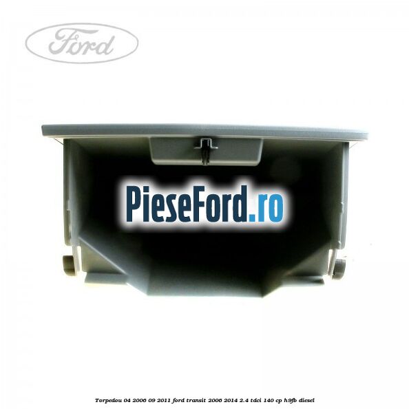 Torpedou 04/2006-09/2011 Ford Transit 2006-2014 2.4 TDCi 140 cp H9FB diesel