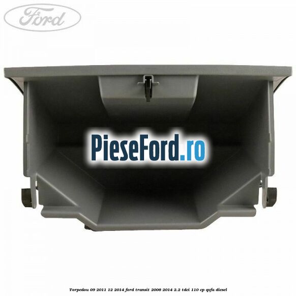 Torpedou 09/2011-12/2014 Ford Transit 2006-2014 2.2 TDCi 110 cp QVFA diesel