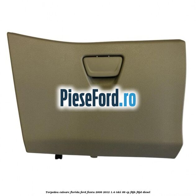 Torpedou culoare florida Ford Fiesta 2008-2012 1.4 TDCi 68 cp F6JB, F6JD diesel