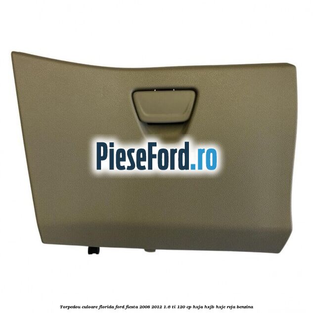 Torpedou culoare florida Ford Fiesta 2008-2012 1.6 Ti 120 cp HXJA, HXJB, HXJE, RVJA benzina