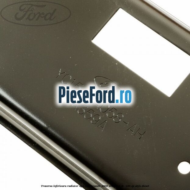 Traversa inferioara radiator apa Ford Transit 2000-2006 2.0 DI  100 cp ABFA diesel