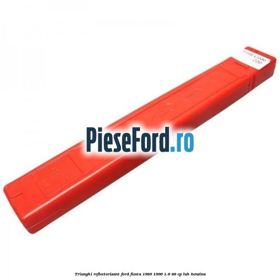 Triunghi reflectorizant Ford Fiesta 1989-1996 1.6 88 cp LUH benzina