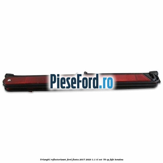 Triunghi reflectorizant Ford Fiesta 2017-2023 1.1 Ti-VCT 75 cp Triunghi reflectorizant Ford Fiesta 2017-2023 1.1 Ti-VCT 75 cp FSJB benzina