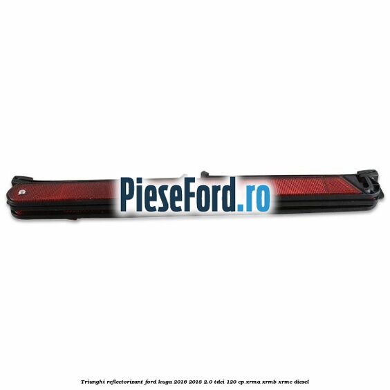 Triunghi reflectorizant Ford Kuga 2016-2018 2.0 TDCi 120 cp XRMA, XRMB, XRMC diesel