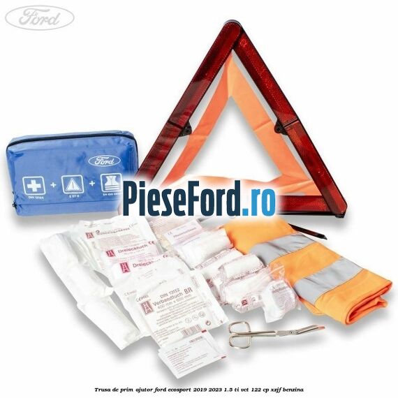 Trusa de prim ajutor Ford EcoSport 2019-2023 1.5 Ti-VCT 122 cp XZJF benzina
