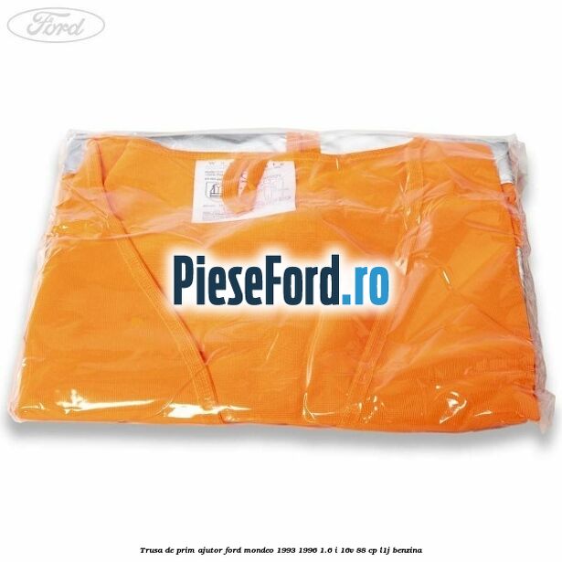 Trusa de prim ajutor Ford Mondeo 1993-1996 1.6 i 16V 88 cp Trusa de prim ajutor Ford Mondeo 1993-1996 1.6 i 16V 88 cp L1J benzina