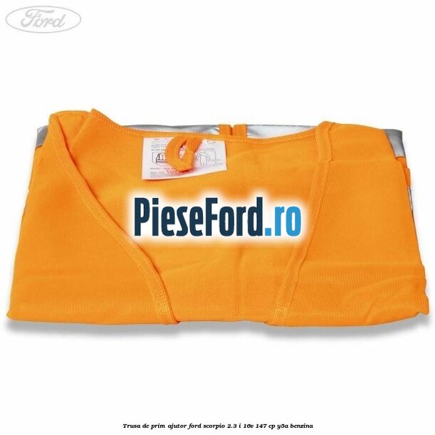 Trusa de prim ajutor Ford Scorpio 2.3 i 16V 147 cp Y5A benzina