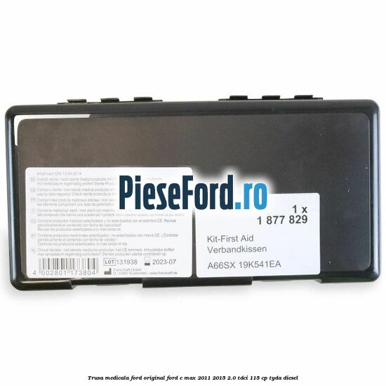 Trusa medicala Ford original Ford C-Max 2011-2015 2.0 TDCi 115 cp Trusa medicala Ford original Ford C-Max 2011-2015 2.0 TDCi 115 cp TYDA diesel