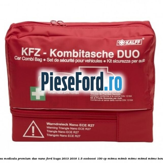 Trusa medicala premium Duo Nano Ford Kuga 2013-2016 1.5 EcoBoost 150 cp M8MA, M8MB, M8MC, M8MD, M8ME benzina