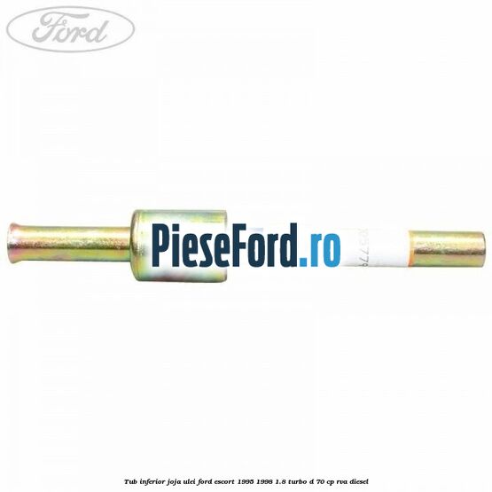 Tub inferior joja ulei Ford Escort 1995-1998 1.8 Turbo D 70 cp Tub inferior joja ulei Ford Escort 1995-1998 1.8 Turbo D 70 cp RVA diesel