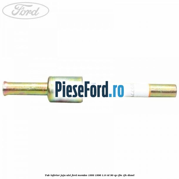 Tub inferior joja ulei Ford Mondeo 1993-1996 1.8 TD 90 cp RFM, RFN diesel